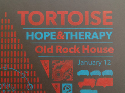 Tortoise w/ Hope & Therapy @ Old Rock House main photo