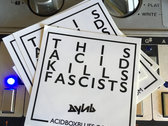 This Acid Kills Fascists Sticker Pack photo 