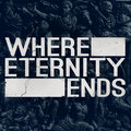 Where Eternity Ends image
