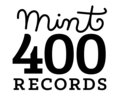 Mint 400 Records image