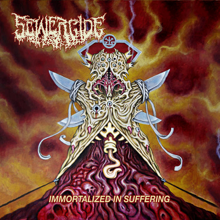 Immortalized In Suffering | Sewercide