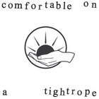 comfortableonatightrope thumbnail
