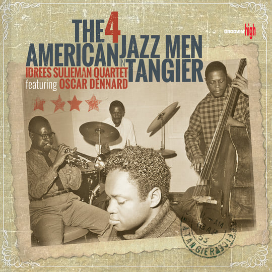 The 4 American Jazz Men In Tangier | Idrees Sulieman Quartet ft