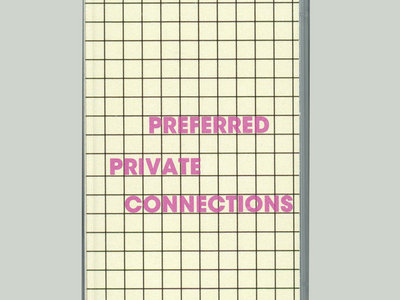 'Preferred Private Connections' mixtape main photo
