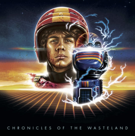 Chronicles Of The Wasteland / Turbo Kid Original Motion Picture