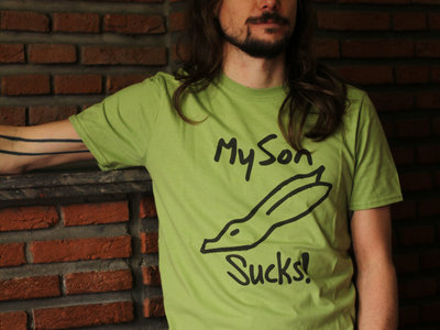 Kiwi MySon Sucks T-shirt main photo