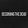 Becoming The Dead image
