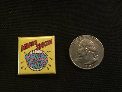 Midnite Snaxxx "Chew On This" Square pin main photo