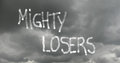 Mighty Losers image