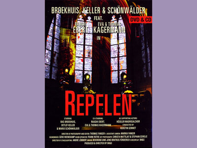 Broekhuis, Keller & Schönwälder feat. Raughi Ebert, Eva & Thomas Kagermann: In Repelen - DVD/CD in DigiPac main photo