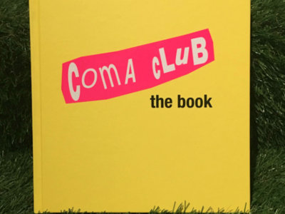 Coma Club - The Book main photo