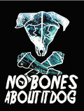 no bones about it dog image