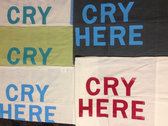"Cry Here" Pillowcase photo 