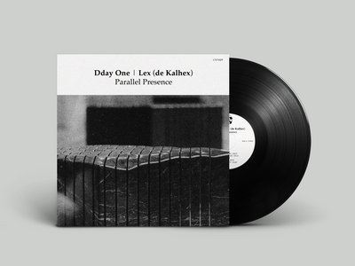 Dday One | Lex (de Kalhex) Parallel Presence 7" Vinyl main photo