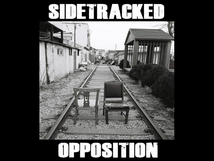 Opposition | Sidetracked