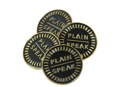 Plain Speak Enamel Pin main photo