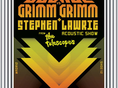 Poster A3, Le Volume Courbe & Grimm Grimm + The Telescopes Madrid 2017 Limited only 50 unit. main photo