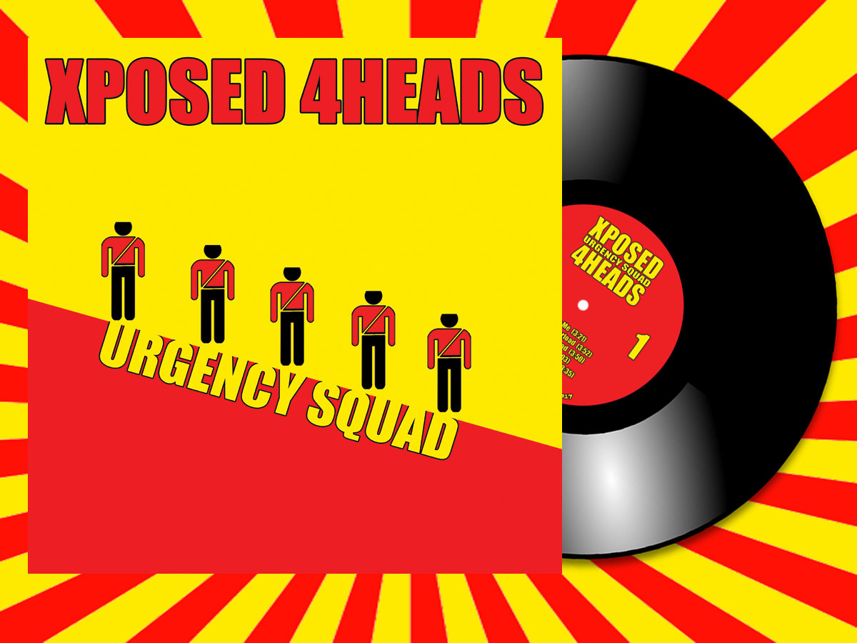 Urgency Squad | Xposed 4Heads