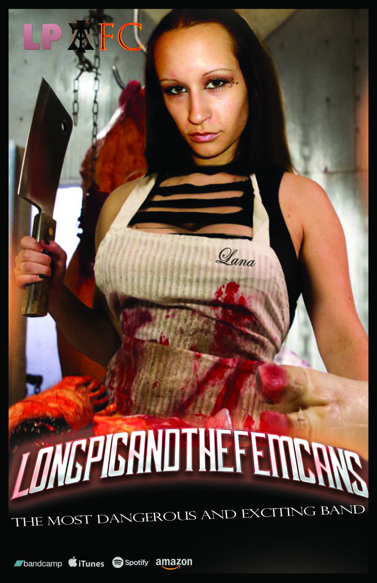 Downloadable Posters | Longpig and the Femcans