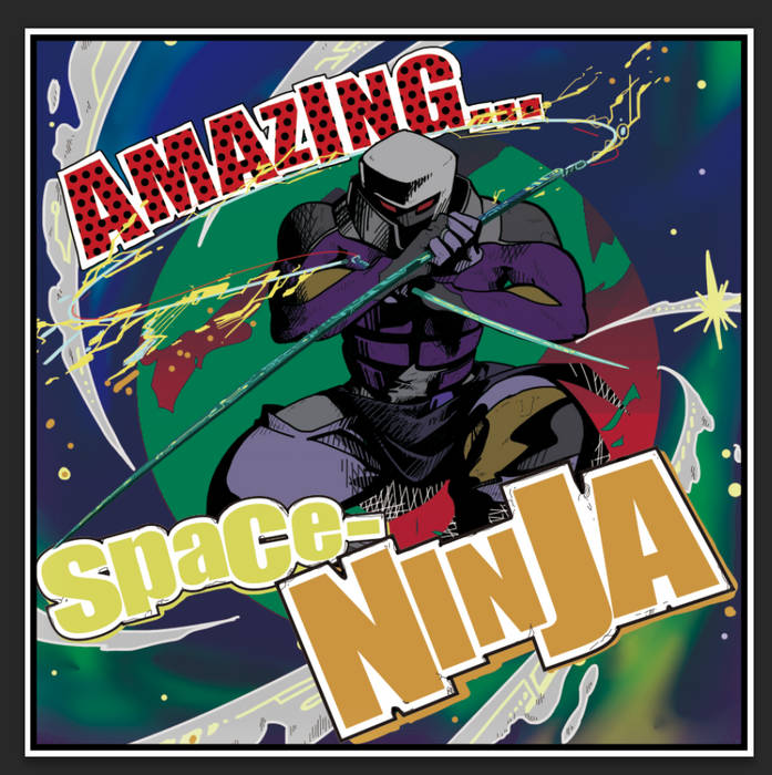 スペースNINJA・リターンズ | スペースNINJA