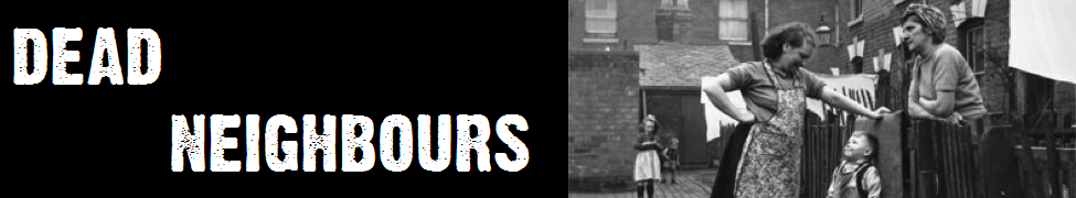 Dead Neighbours — Photo