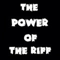 The Power of the Riff image