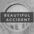 Beautiful Accident image