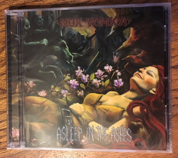 Asleep in the Ashes | Nux Vomica