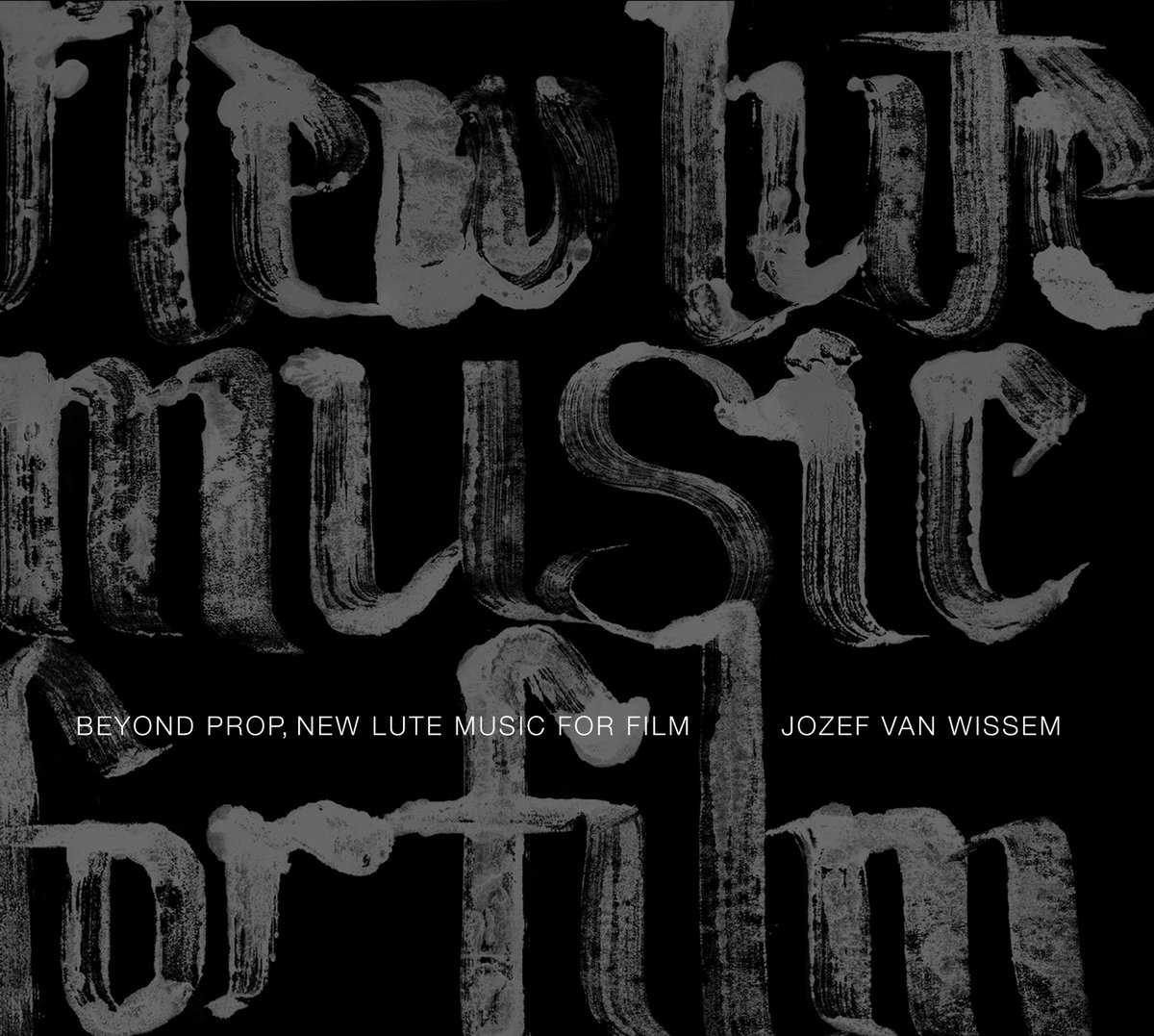 New Lute Music For Film Jozef Van Wissem Jozefvanwissem