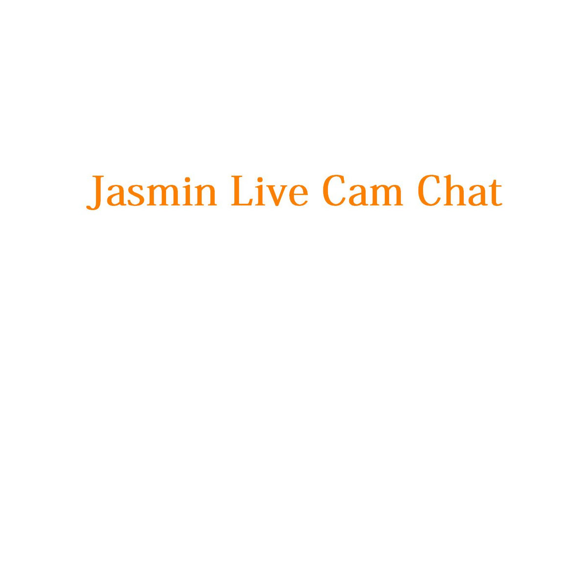 Jasmin live cam