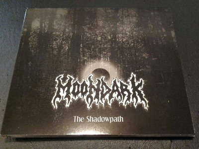 DISTRO: Moondark (Swe) - The Shadowpath (1993) [CD Digipak, No Colours Records 2007] main photo