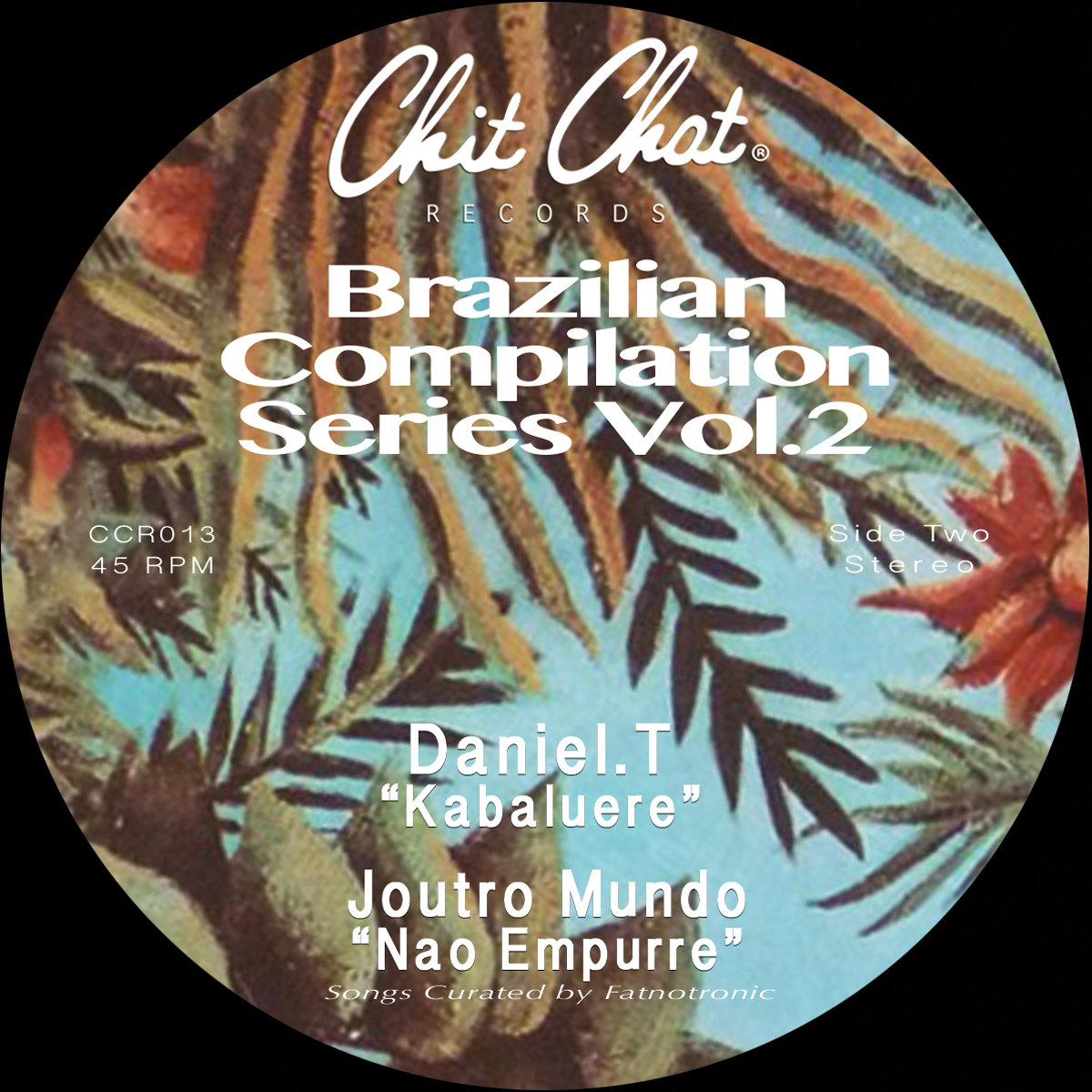 Brazilian Compilation Series Vol.2 | Chit Chat Records