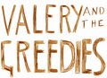 Valery & The Greedies image