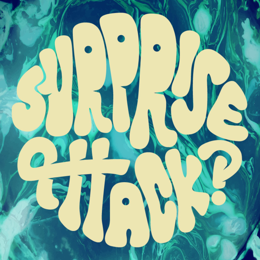 Music Surprise Attack Music Surprise Attack