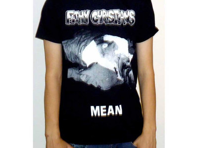 "Mean" T shirt main photo