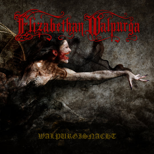 Walpurgisnacht | Elizabethan Walpurga