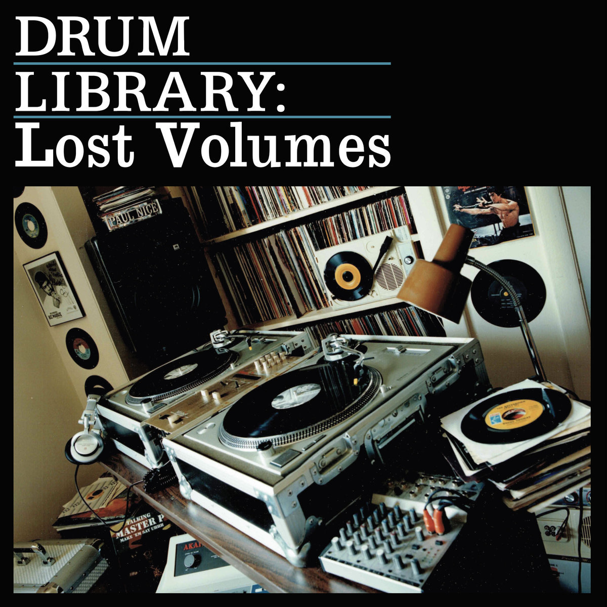 Drum Library: The Lost Volume (Bandcamp Exclusive) | Paul Nice