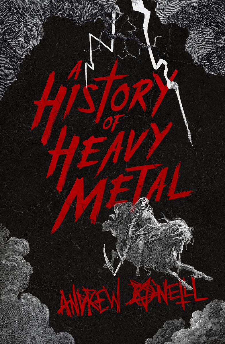 A History Of Heavy Metal BOOK Andrew O'Neill