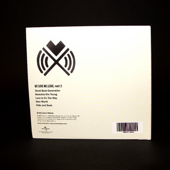 We Love We Leave, Part 2