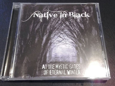 DISTRO: Native In Black (Rus) - At the Mystic Gates of Eternal Winter [CD Standard Jewelcase, Cold Breath of Silence 2008] main photo
