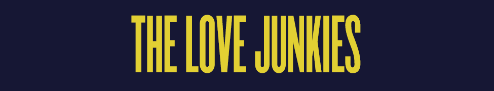 The Love Junkies — Photo