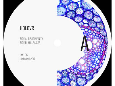 HOLOVR - Split Infinity/Hillraiser (Likemind 05) main photo
