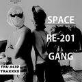 SPACE RE_"=!GANG image