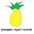 Pineapple Reject Records? image