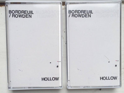 Bordreuil / Rowden - Hollow (No Rent Records Distro U.S. Import) main photo