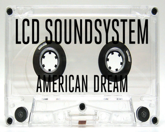 American Dream | LCD Soundsystem