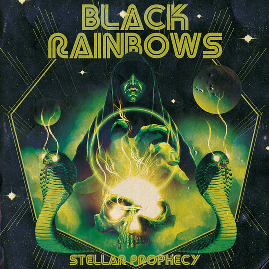 BLACK RAINBOWS - STELLAR PROPHECY | BLACK RAINBOWS