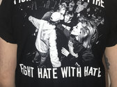 Fight Hate With Hate photo 