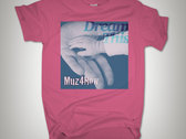 #DreamThis T-shirt (pink) photo 