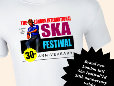 The London Intl Ska Festival 2018 t-shirt  ||  £5 summer sale main photo